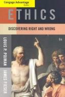 Ethics di Louis P. Pojman, James Fieser edito da Cengage Learning, Inc