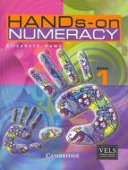 Hands-on Numeracy Book 1 di Elizabeth Howe edito da Cambridge University Press