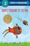 Don't Throw It to Mo! di David A. Adler edito da RANDOM HOUSE