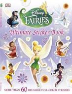 Disney Fairies Ultimate Sticker Book di DK Publishing edito da DK Publishing (Dorling Kindersley)