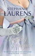 An Unwilling Conquest di Stephanie Laurens edito da Mira Books