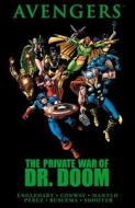 Avengers: The Private War Of Dr. Doom di Stan Lee, Gerry Conway, Steve Englehart edito da Marvel Comics