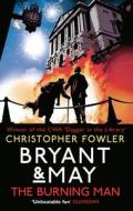 Bryant & May - The Burning Man di Christopher Fowler edito da Transworld Publishers Ltd