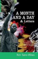 A Month And A Day di Ken Saro-Wiwa edito da Ayebia Clarke Publishing Ltd