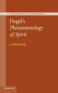 Hegel's Phenomenology of Spirit di Ludwig Siep edito da Cambridge University Press