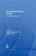 Immigration Policy in Europe di Virginie Guiraudon edito da Taylor & Francis Ltd