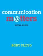 Looseleaf Communication Matters di Kory Floyd edito da McGraw-Hill Education