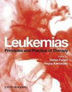 Leukemias di Stefan Faderl edito da Wiley-Blackwell