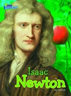 Isaac Newton di Kay Barnham edito da RAINTREE