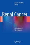 Renal Cancer edito da Springer-Verlag GmbH