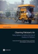 S¿hez-Triana, E:  Cleaning Pakistan's Air di Ernesto S¿hez-Triana edito da World Bank Group Publications