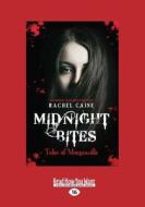 Midnight Bites di Rachel Caine edito da Readhowyouwant.com Ltd