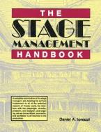 The Stage Management Handbook di Daniel Ionazzi edito da BETTERWAY BOOKS