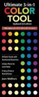 Ultimate 3-in-1 Color Tool 3rd Edition di Joen Wolfrom edito da C & T Publishing