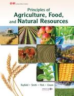 Principles of Agriculture, Food, and Natural Resources: Applied Agriscience di John S. Rayfield, Kasee L. Smith, Travis D. Park edito da GOODHEART WILLCOX CO