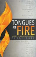 Tongues of Fire Devotional: 50 Days Celebrating Pentecost edito da WHITAKER HOUSE