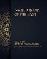 Hymns of the Atharva-Veda di Max Muller edito da DISCOVERY PUBL