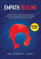 Empath Healing di Stanley Leary edito da Sir Nick International LTD