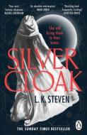 Silvercloak di L. K. Steven edito da Cornerstone