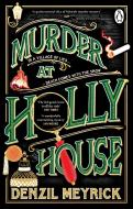 Murder At Holly House di Denzil Meyrick edito da Transworld Publishers Ltd
