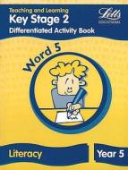 Key Stage 2 Literacy: Word Level Y5 edito da Letts Educational