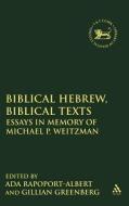 Biblical Hebrew, Biblical Texts di David J. Neville edito da Bloomsbury Publishing PLC