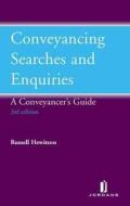 Conveyancing Searches and Enquiries: Fourth Edition di Russell Hewitson edito da JORDAN PUB