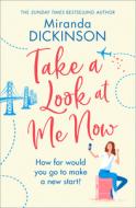 Take A Look At Me Now di Miranda Dickinson edito da HarperCollins Publishers