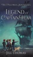 Legend of Captain Fear di Jill Thomas edito da Archer Books