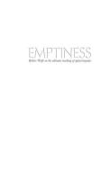 Emptiness: Robert Wolfe on the ultimate teaching of ajata/sunyata di Robert Wolfe edito da KARINA LIB