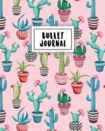 Bullet Journal: The Colorful Cactus Flower 150 Dot Grid Pages (Size 8x10 Inches) with Bullet Journal Sample Ideas di Masterpiece Notebooks edito da Createspace Independent Publishing Platform