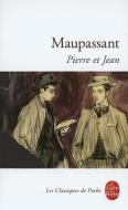 Pierre et Jean di Guy de Maupassant edito da Le Livre de poche