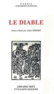 Le Diable: Textes Reunis Par Alain Niderst edito da KLINCKSIECK