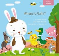 Where Is Fluffy? di Leslie Bulion edito da Auzou