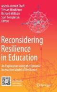 Reconsidering Resilience in Education edito da Springer International Publishing