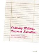 Ordinary Writings, Personal Narratives edito da Lang, Peter