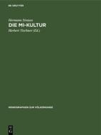 Die Mi-Kultur di Hermann Strauss edito da De Gruyter