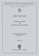 Matrix Analysis of Discrete Elastic Systems di Hayrettin Kardestuncer edito da Springer Vienna