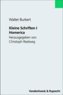 Kleine Schriften I: Homerica di Walter Burkert edito da Vandehoeck & Rupprecht
