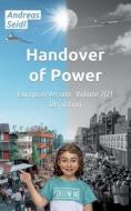Handover of Power - Derivation di Andreas Seidl edito da Books on Demand