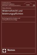 Widerrufsrecht und Belehrungspflichten di Tobias Brönneke edito da Nomos Verlagsges.MBH + Co