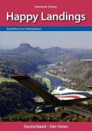 Happy Landings di Jeannette Zeuner edito da Books on Demand