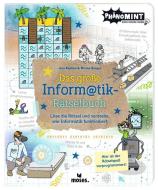 Das große Informatik-Rätselbuch di Nicola Berger, Jens Renken edito da moses. Verlag GmbH