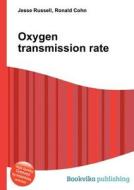 Oxygen Transmission Rate edito da Book On Demand Ltd.
