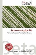 Tasmannia Piperita edito da Betascript Publishing