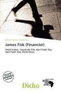 James Fisk (financier) edito da Dicho