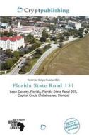 Florida State Road 151 edito da Crypt Publishing