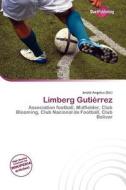 Limberg Guti Rrez edito da Duct Publishing