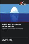 Esperienze avverse nell'infanzia di Margaret Hicks, Nadira T. Pardo edito da Edizioni Sapienza