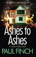 Ashes to Ashes (Detective Mark Heckenburg, Book 6) di Paul Finch edito da HARPERCOLLINS 360